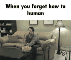 forget-how-to-human